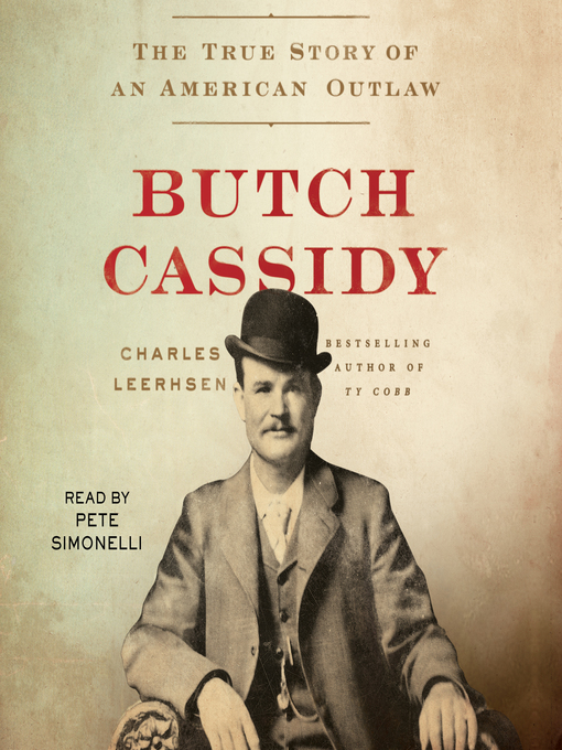 Title details for Butch Cassidy by Charles Leerhsen - Available